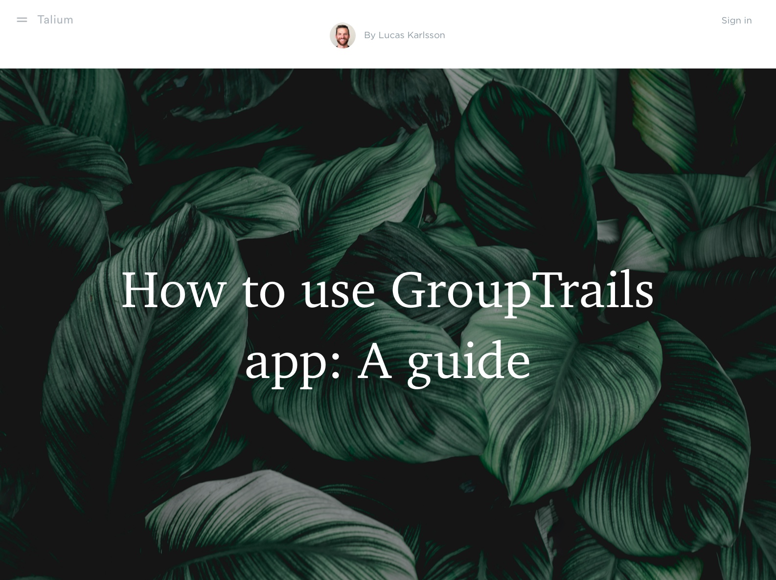 A screenshot of a Talium page on desktop: 'How to use GroupTrails app: a guide'